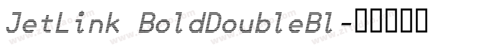 JetLink BoldDoubleBl字体转换
